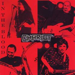 Chariot (UK) : In the Blood